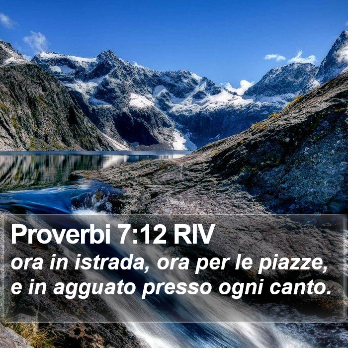 Proverbi 7:12 RIV Bible Study