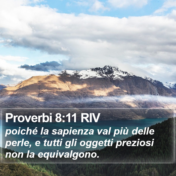 Proverbi 8:11 RIV Bible Study