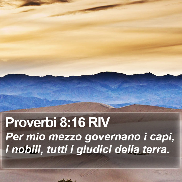Proverbi 8:16 RIV Bible Study