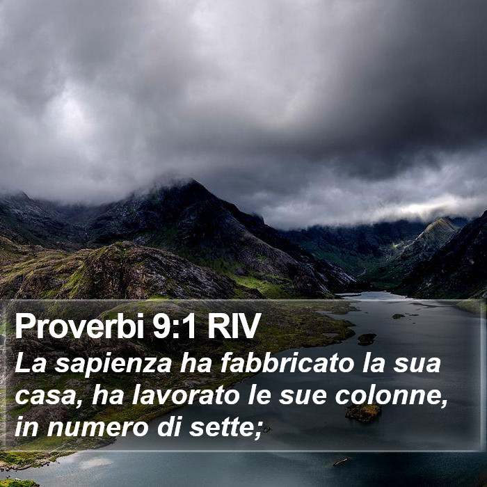 Proverbi 9:1 RIV Bible Study