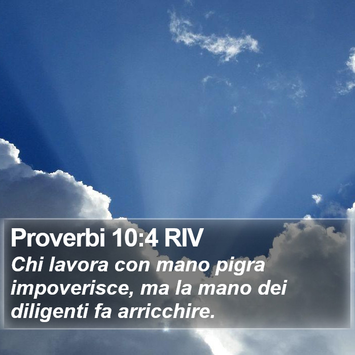 Proverbi 10:4 RIV Bible Study