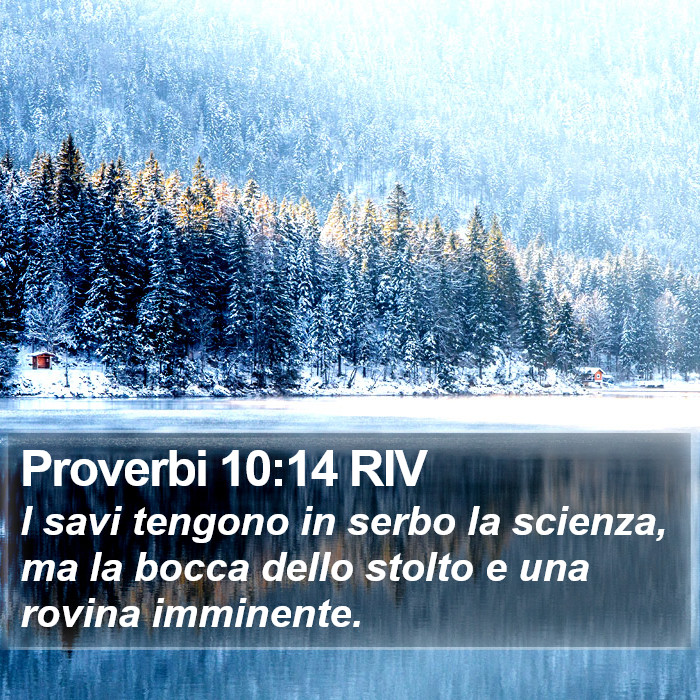 Proverbi 10:14 RIV Bible Study