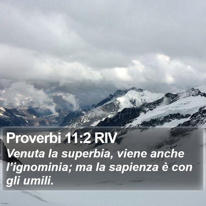 Proverbi 11:2 RIV Bible Study