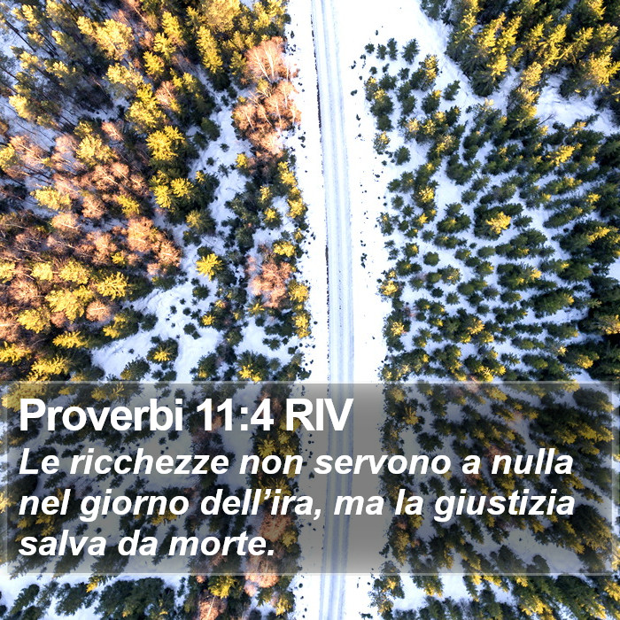 Proverbi 11:4 RIV Bible Study