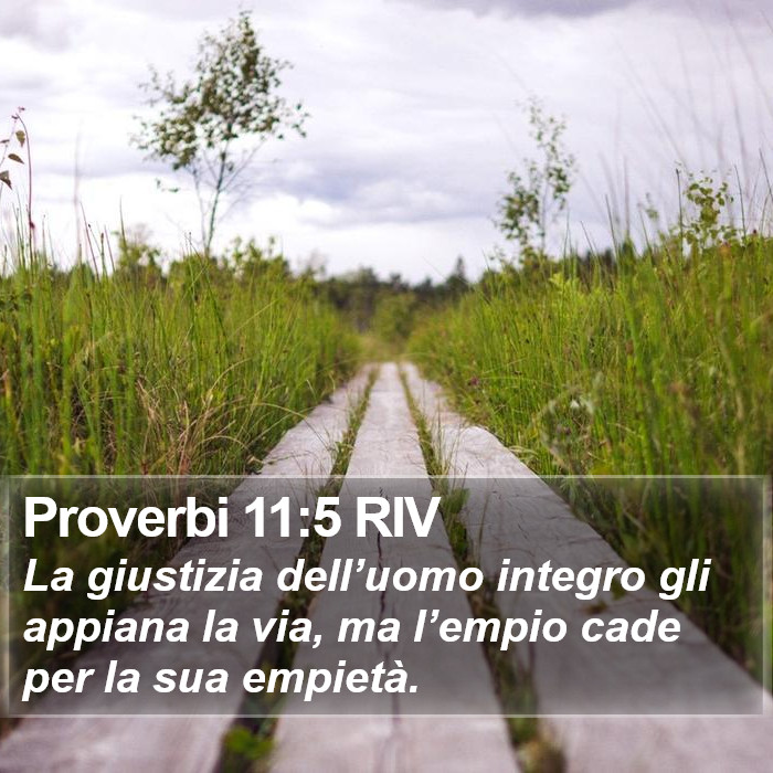 Proverbi 11:5 RIV Bible Study