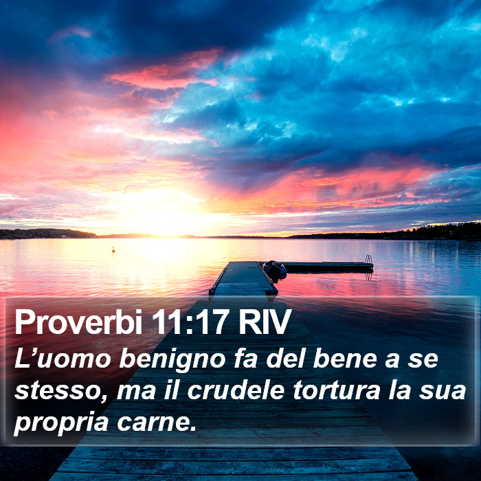 Proverbi 11:17 RIV Bible Study