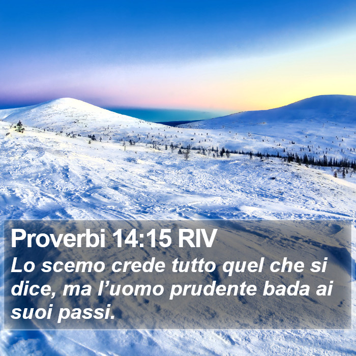 Proverbi 14:15 RIV Bible Study