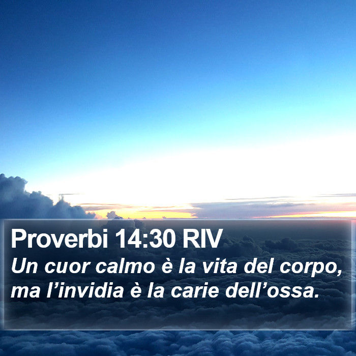 Proverbi 14:30 RIV Bible Study