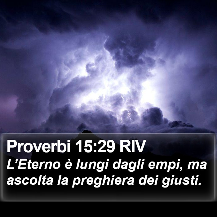 Proverbi 15:29 RIV Bible Study