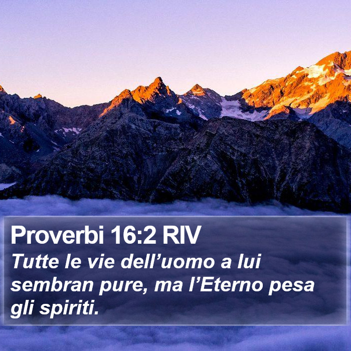 Proverbi 16:2 RIV Bible Study