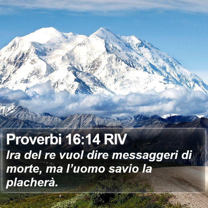 Proverbi 16:14 RIV Bible Study