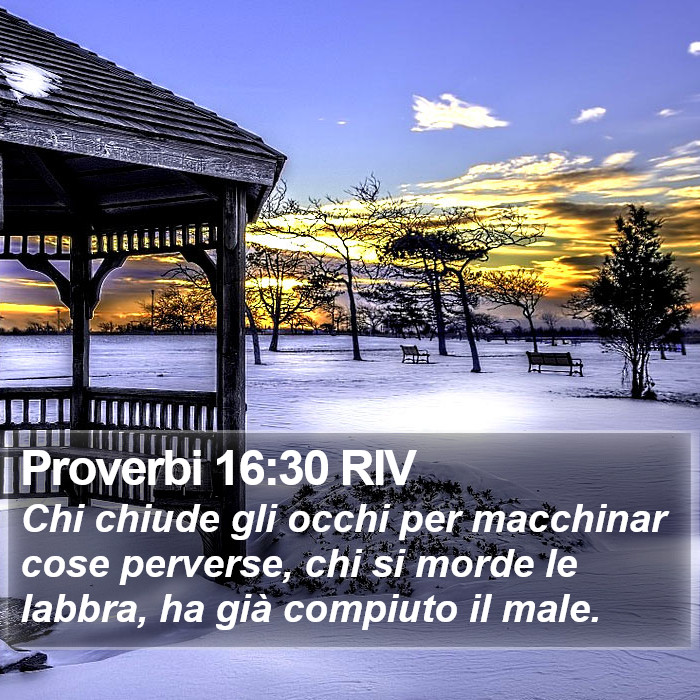 Proverbi 16:30 RIV Bible Study