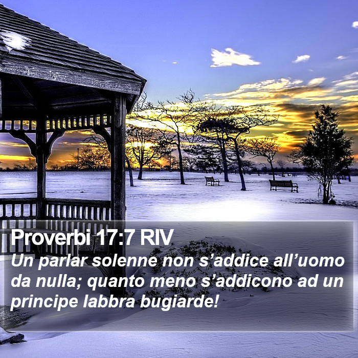 Proverbi 17:7 RIV Bible Study