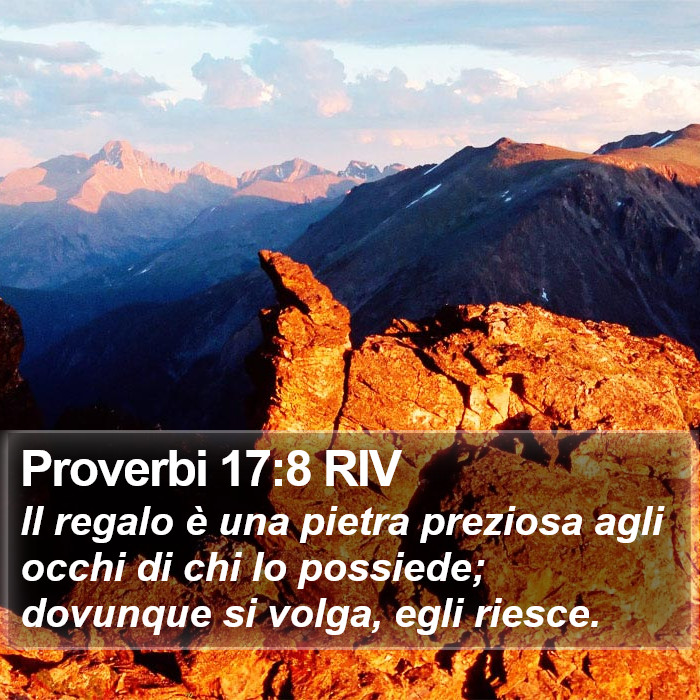 Proverbi 17:8 RIV Bible Study