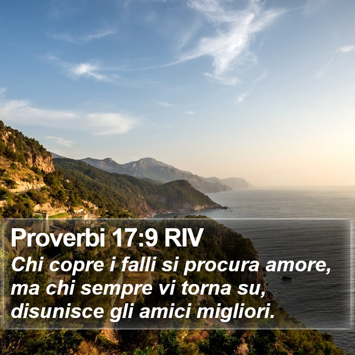 Proverbi 17:9 RIV Bible Study