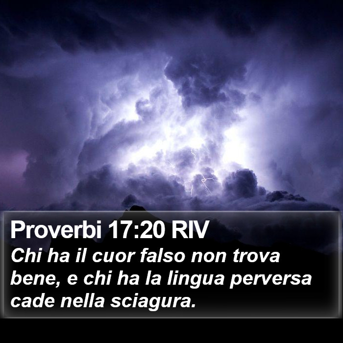 Proverbi 17:20 RIV Bible Study