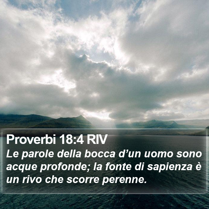 Proverbi 18:4 RIV Bible Study