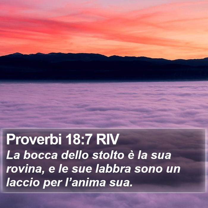 Proverbi 18:7 RIV Bible Study