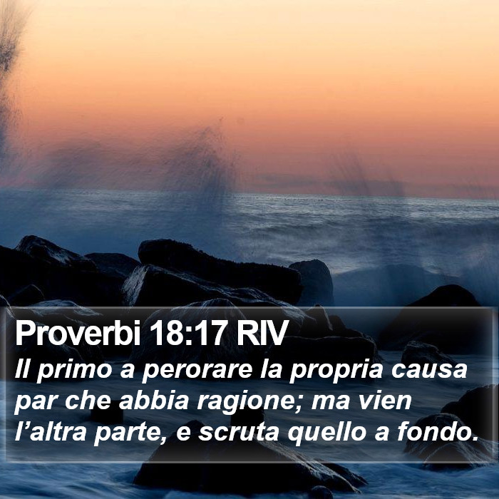 Proverbi 18:17 RIV Bible Study