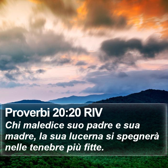 Proverbi 20:20 RIV Bible Study