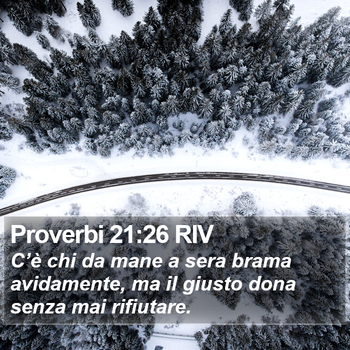 Proverbi 21:26 RIV Bible Study