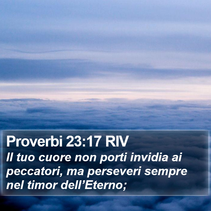 Proverbi 23:17 RIV Bible Study