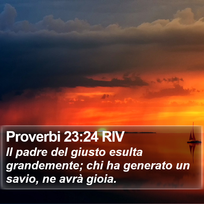 Proverbi 23:24 RIV Bible Study