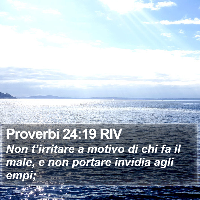 Proverbi 24:19 RIV Bible Study