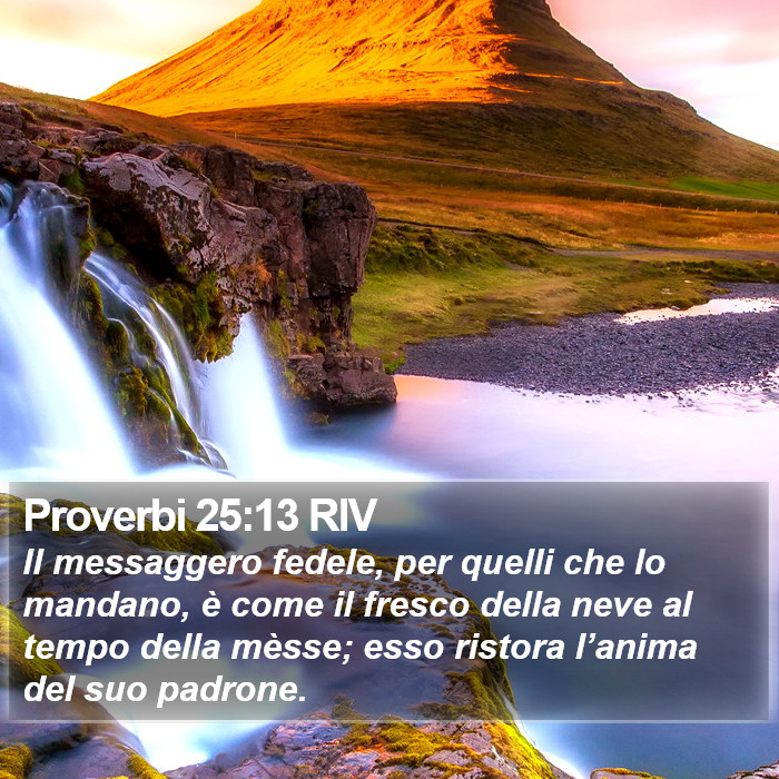 Proverbi 25:13 RIV Bible Study
