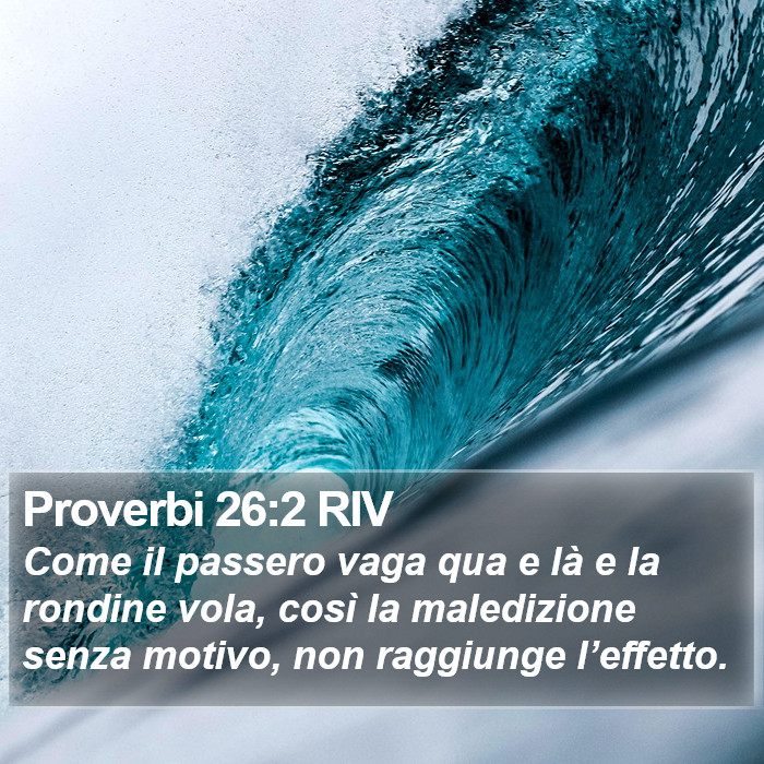 Proverbi 26:2 RIV Bible Study