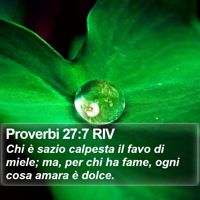 Proverbi 27:7 RIV Bible Study