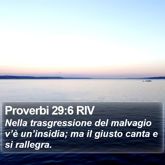 Proverbi 29:6 RIV Bible Study