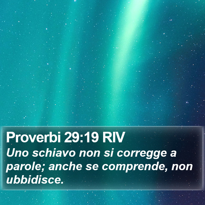 Proverbi 29:19 RIV Bible Study
