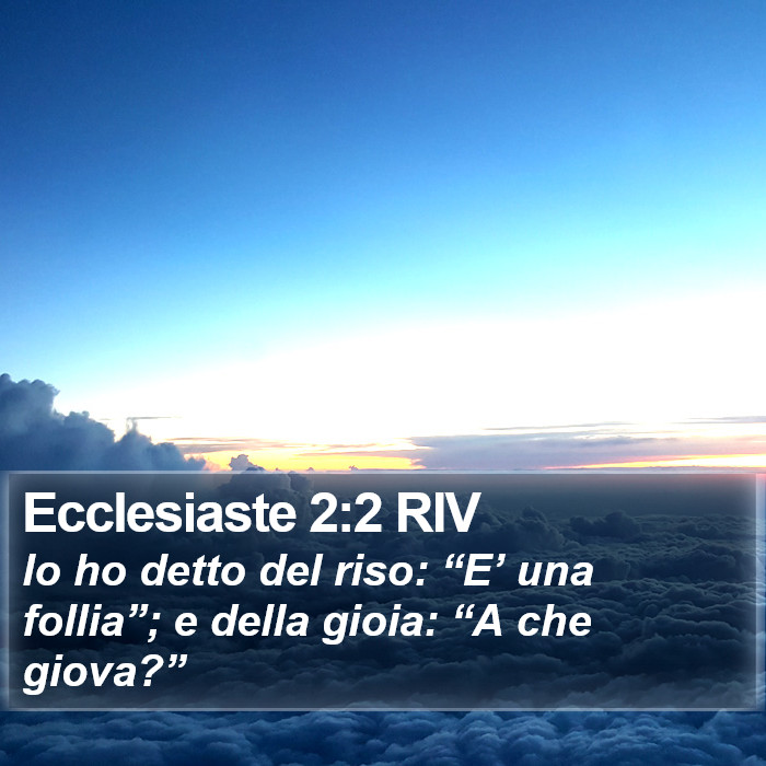Ecclesiaste 2:2 RIV Bible Study