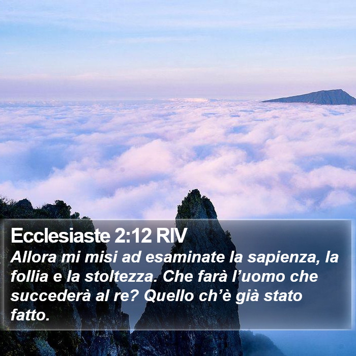 Ecclesiaste 2:12 RIV Bible Study