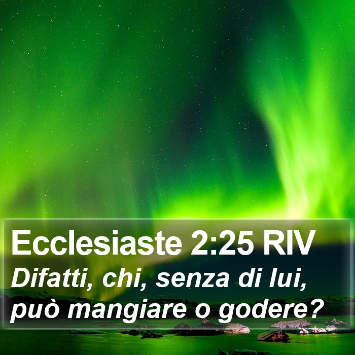 Ecclesiaste 2:25 RIV Bible Study