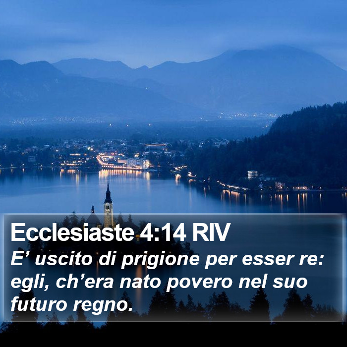 Ecclesiaste 4:14 RIV Bible Study