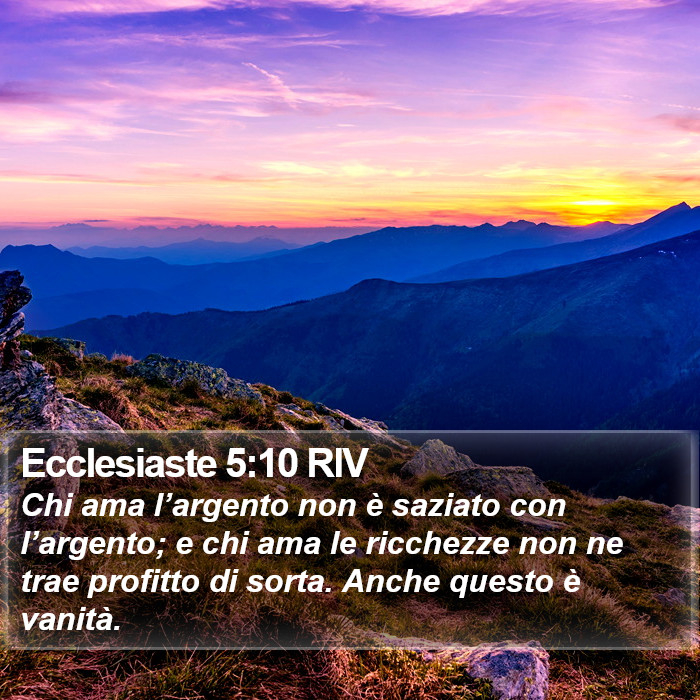 Ecclesiaste 5:10 RIV Bible Study