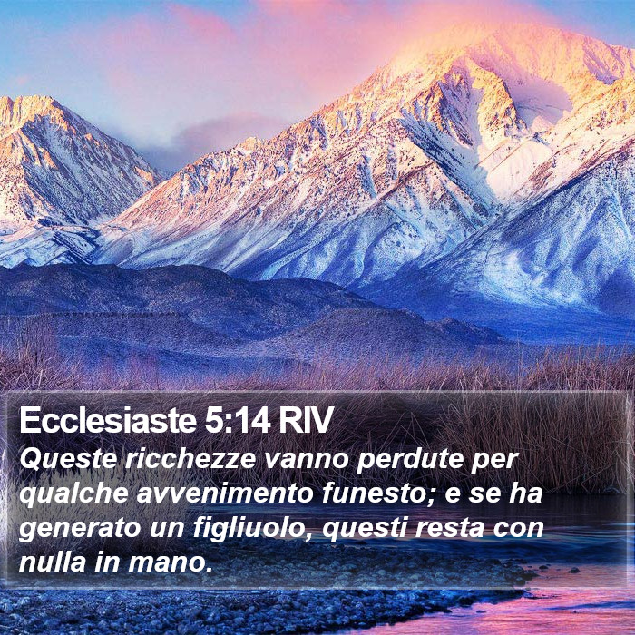 Ecclesiaste 5:14 RIV Bible Study