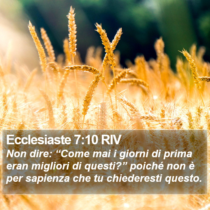 Ecclesiaste 7:10 RIV Bible Study