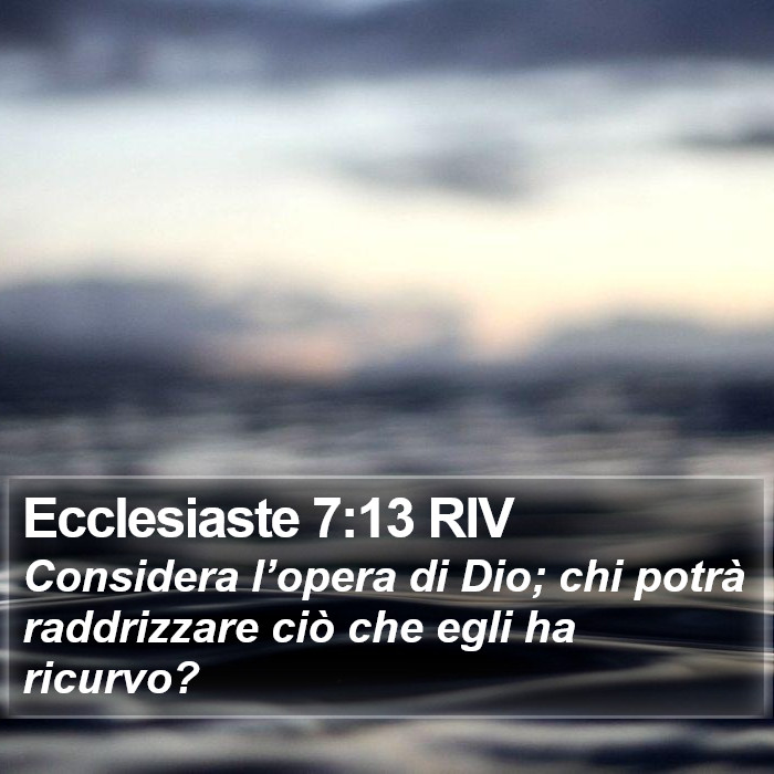 Ecclesiaste 7:13 RIV Bible Study