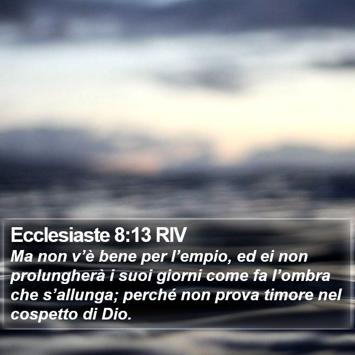 Ecclesiaste 8:13 RIV Bible Study