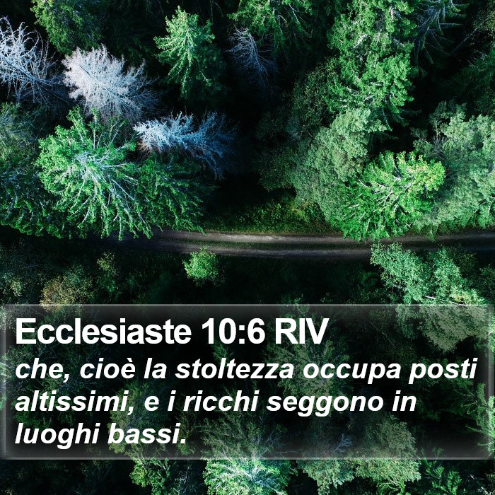 Ecclesiaste 10:6 RIV Bible Study