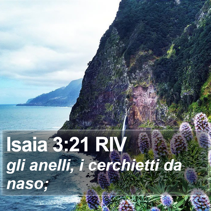 Isaia 3:21 RIV Bible Study