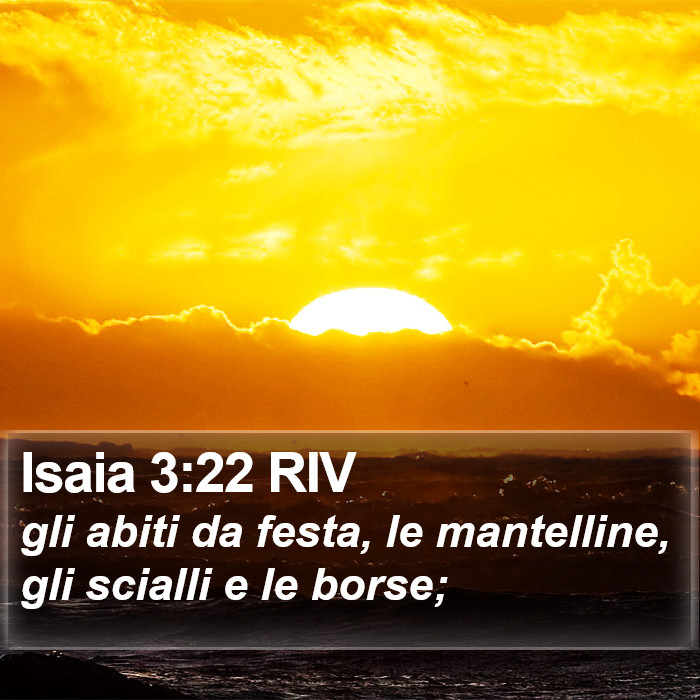 Isaia 3:22 RIV Bible Study