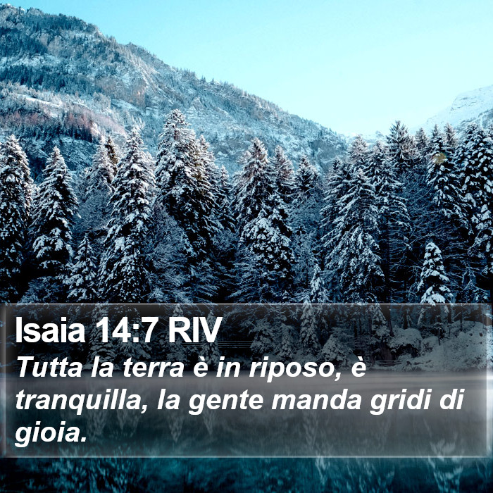 Isaia 14:7 RIV Bible Study