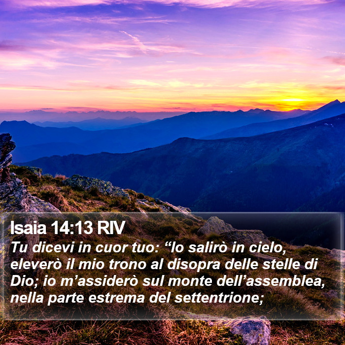 Isaia 14:13 RIV Bible Study