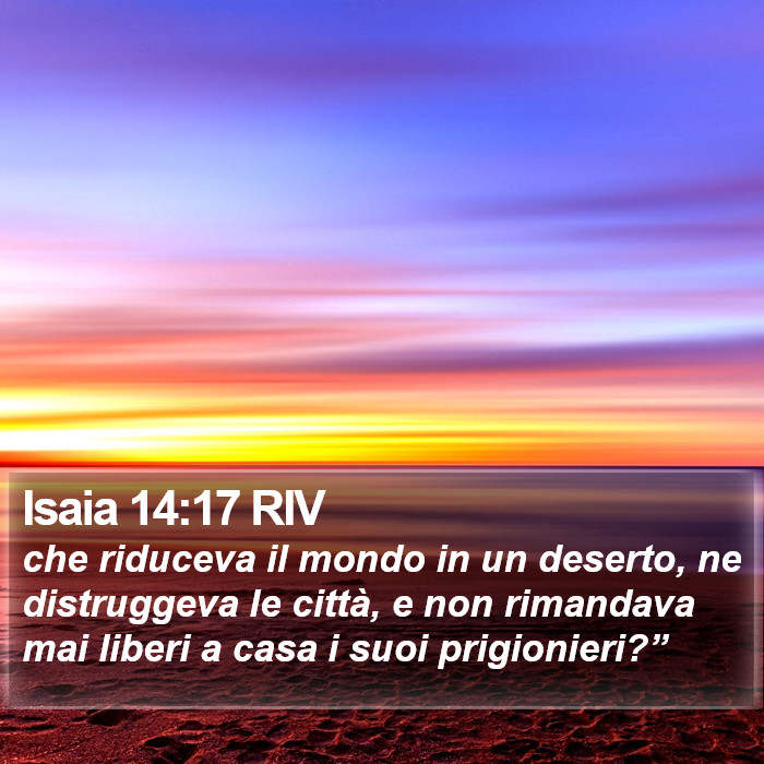 Isaia 14:17 RIV Bible Study