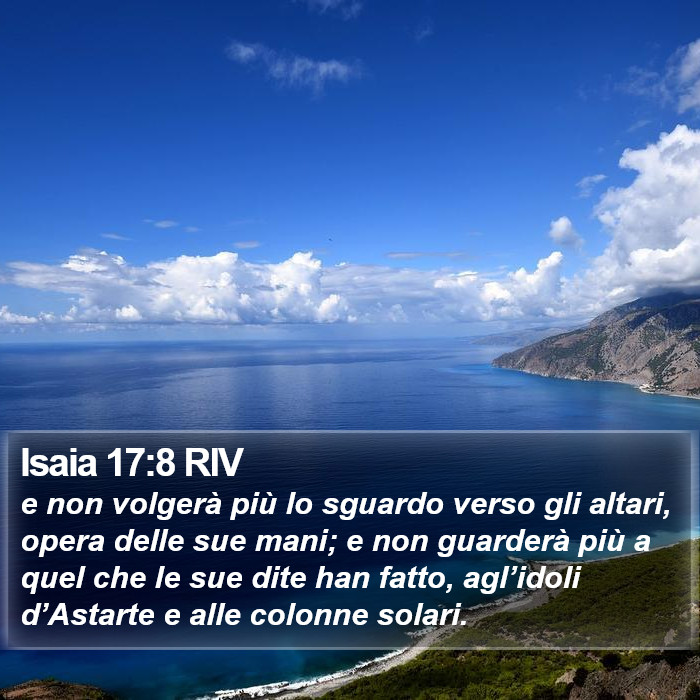 Isaia 17:8 RIV Bible Study