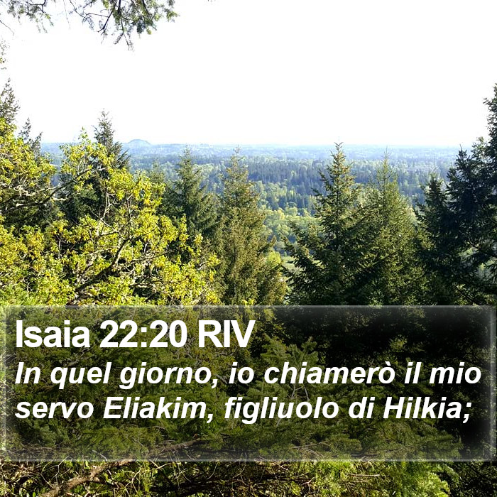 Isaia 22:20 RIV Bible Study